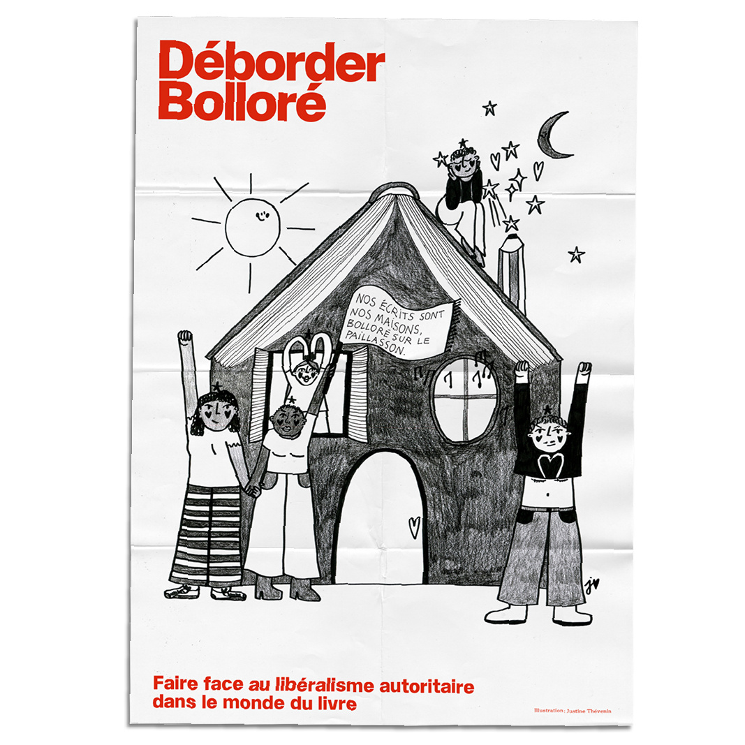 L’affiche _« Déborder Bolloré » par Justine Thevenin_