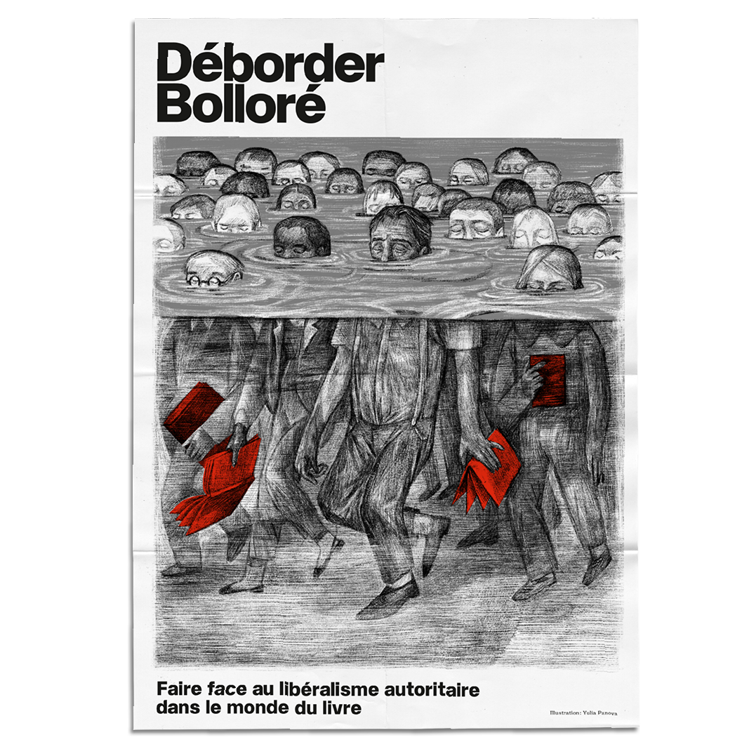 L’affiche _« Déborder Bolloré » par Yulia Panova_